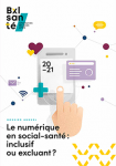 Le numérique en social-santé: inclusif ou excluant?